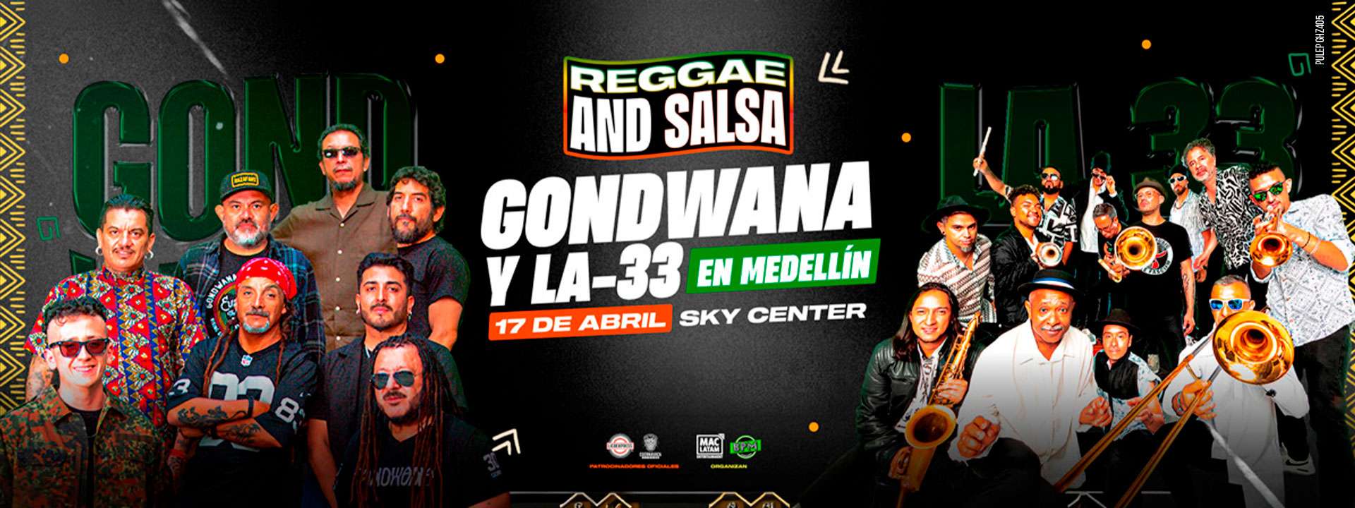 Gondwana y La 33 - Medellín